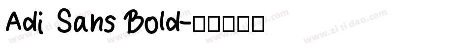 Adi Sans Bold字体转换